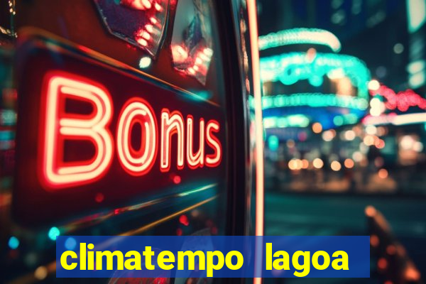 climatempo lagoa real bahia